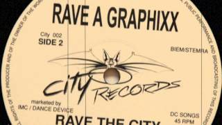 Rave A Graphixx ‎– Rave The City (Introduction)