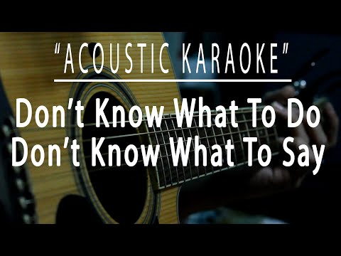 Don't know what to do, Don't know what to say - Acoustic karaoke (Ric Segreto)
