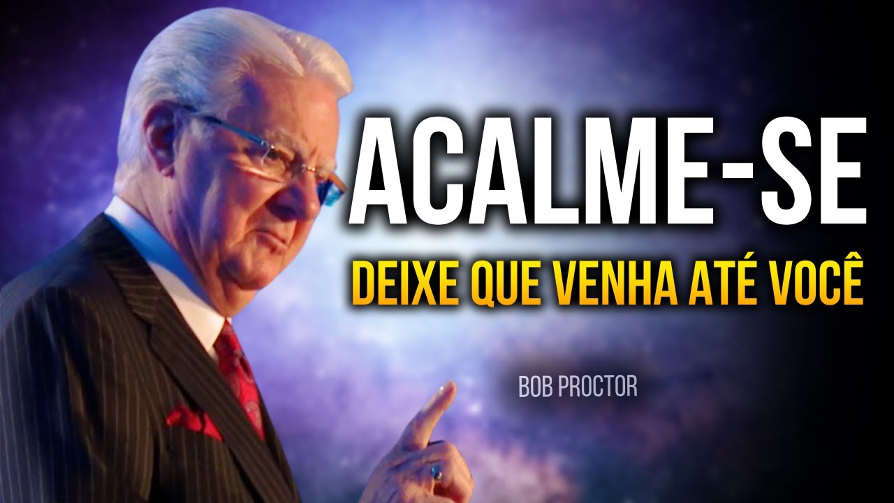 APENAS ESCUTE ESTE ÁUDIO POR 20 MIN - A LEI DA SUPOSIÇÃO! - Bob Proctor, Neville Goddard