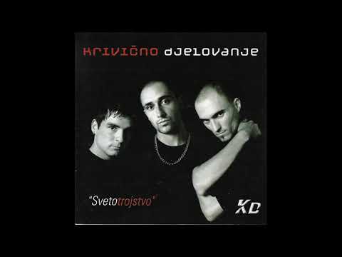 Krivično Djelovanje - Sveto Trojstvo (2003)