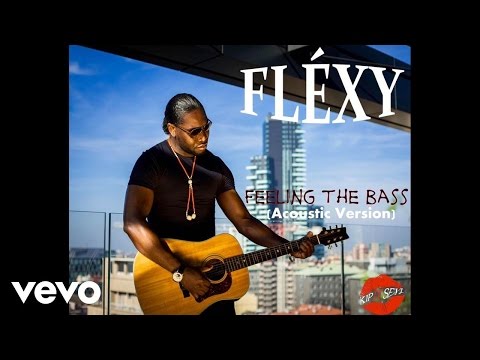 Fléxy - Feeling the bass (Acoustic Version)[Official Video]