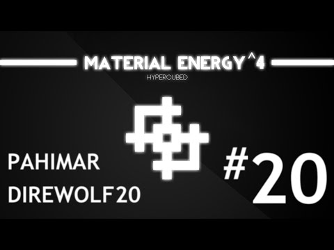 Material Energy^4 with Direwolf20 - Episode 20