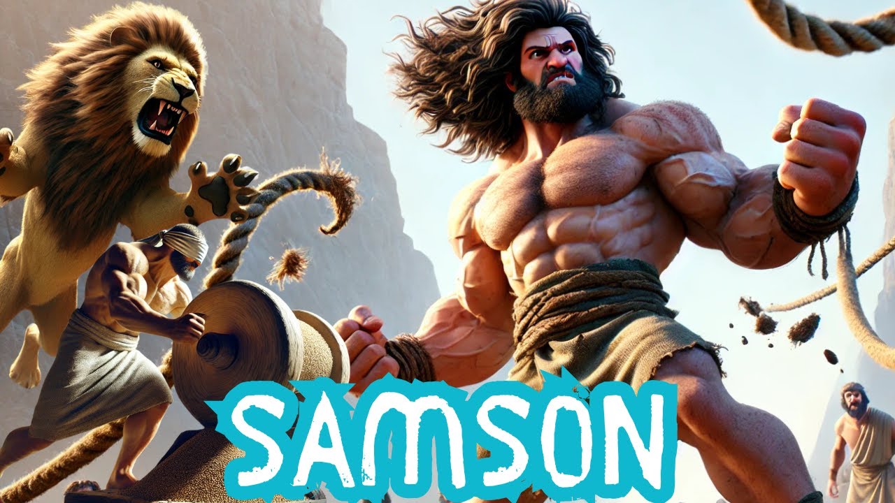 The Incredible Story of Samson: A Tale of Strength, Struggles, and Redemption | Cinematic Experience