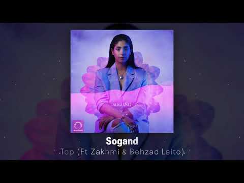 Sogand Ft Zakhmi & Behzad Leito - Top