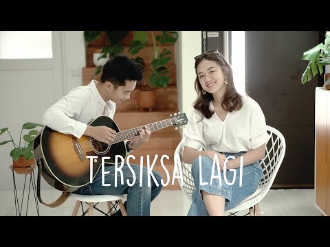 Tersiksa Lagi - Utha Likumahuwa (Bintan Radhita, Andri Guitara) cover