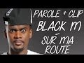 Black M Sur Ma Route