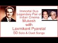 Mukesh With Laxmikant Pyarelal