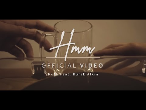 Rota feat. Burak Alkın - Hmm