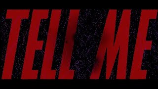 Tell Me - Nine Blade [Official Lyric Video]