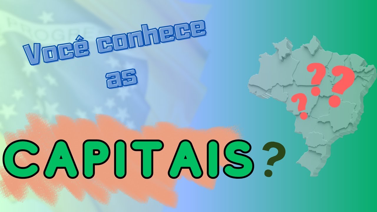 Cantando as CAPITAIS do Brasil
