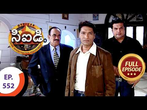 CID - సీఐడీ - Ep 552 - Full Episode