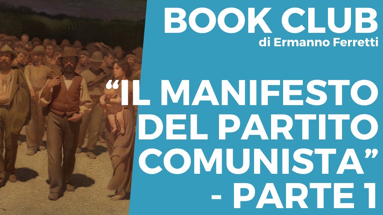 Il Manifesto del Partito Comunista - audiolibro spiegato parte 1