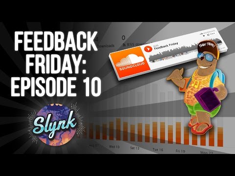 Feedback Friday: Episode 10 (Top 10 Reasons Why Your Song Really Sucks)
