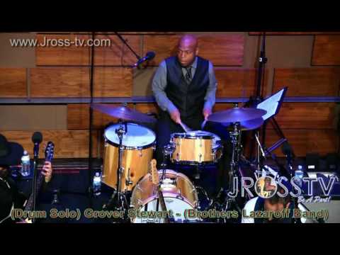 James Ross @ Grover Stewart - "Drum Solo" - www.Jross-tv.com (St. Louis)
