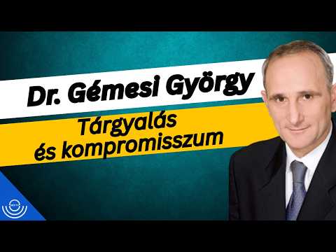 Pirkadat: Dr. Gémesi György – Tárgyalás és kompromisszum