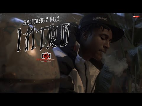 Shootaboyz Vell - Intro | Shot By Cameraman4TheTrenches