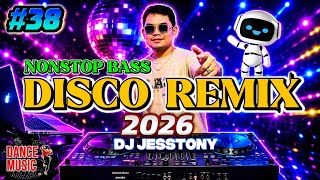 Download lagu DJ DISCO REMIX 2026 - 1HR NONSTOP REMIX BY DJ JESSTONY mp3