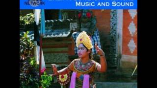Bali: A suite of Tropical Music and Sounds