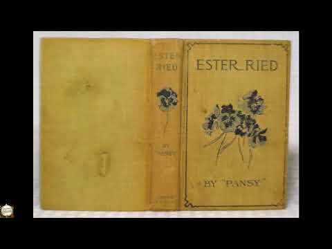 Ester Ried by Pansy — free full audiobook