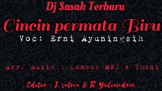 Download lagu Dj Sasak Terbaru 2022 Cincin Permate Biru || LOMBOK MNG  REMIX mp3