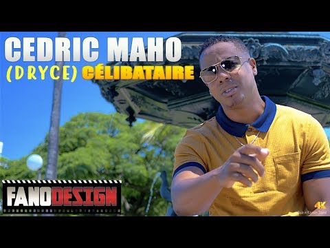 Cedric MAHO - Célibataire (DRYCE) [CLIP OFFICIEL] By FanoDesign #4K