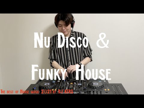 Nu Disco & Funky House Mix | #10 | The best of House Music 2021 by DJ ATRS