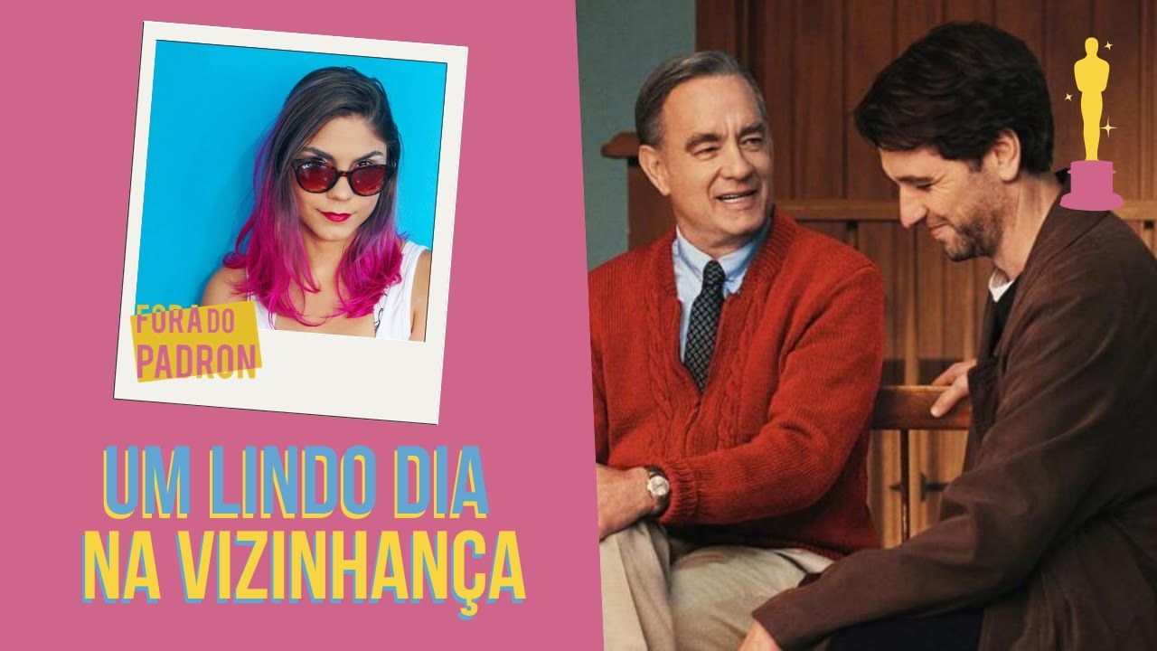Um Lindo Dia na Vizinhança: o adorável filme esnobado no Oscar