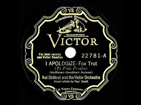 1931 Nat Shilkret - I Apologize (Paul Small, vocal)