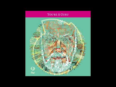 East Forest & Ram Dass - You’re A Guru (Official Audio)