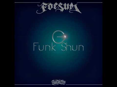 Foesum - Keep It Moving ft. Bo Roc * Long Beach * California *