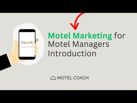 Motel & Hotel Marketing - Lesson #1 #MotelManagement #HotelMarketing