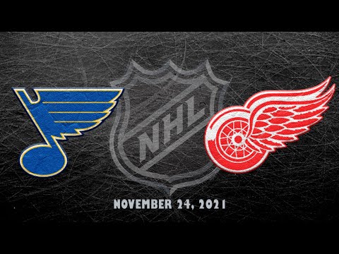 NHL Blues vs Red Wings | Nov.24, 2021