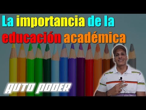 La importancia de la educación académica