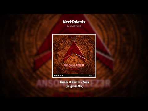 Ansoni & REEZ3R - Sonic (Original Mix)