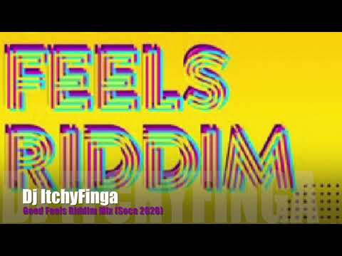 Dj ItchyFinga- Good Feels Riddim Mix (Soca 2020)