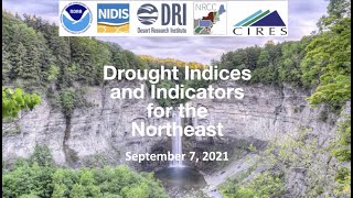 Drought Indices and Indicators for the Northeast