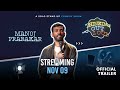 Manoj Prabakar | Thinking Out Loud - Standup comedy special | Trailer