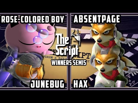 The Script 2 - AbsentPage & Hax$ Vs. Rose-Colored Boy & Junebug - Smash Melee Winners Semis
