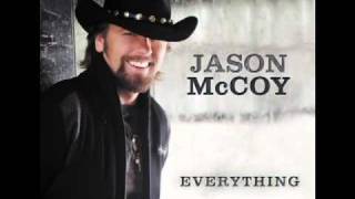 Jason McCoy - Don&#39;t Grow Today