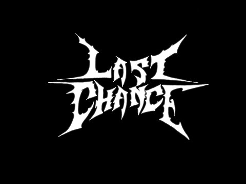 Last Chance (Official) - Last Chance - For Those Who Remember Our Names EP (2014)