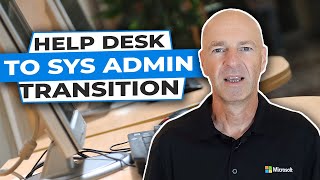 UNFAIR ADVANTAGE to move from HELP DESK TO SYSTEM ADMINISTRATOR