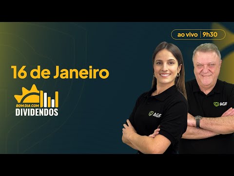 16/01/2026 – Bom Dia com Dividendos