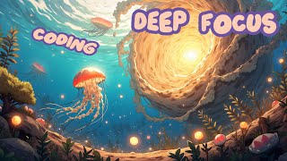 🔮 Work & Study Deeply | AI-Tuned Concentration Sounds | Deep Focus Music