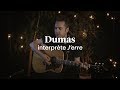 L'histoire d'une chanson | Dumas interprète «J'erre»