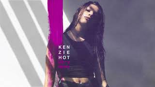 kenzie – HOT (AZTX Remix) [Official Audio]
