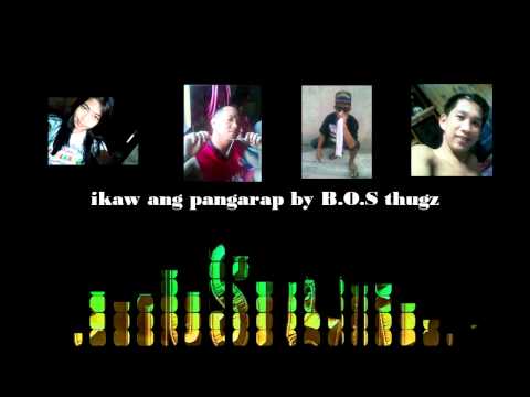 ikaw ang pangarap by B.O.S thugz