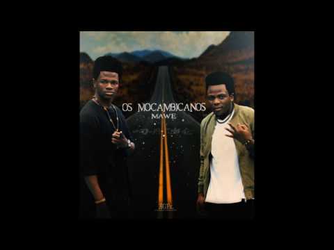 OS MOÇAMBICANOS - MAWE 2k16