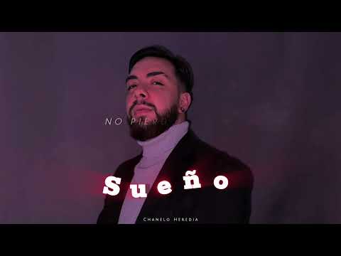 Chanelo Heredia - Sueño (VideoLyrics Oficial) #tiktok