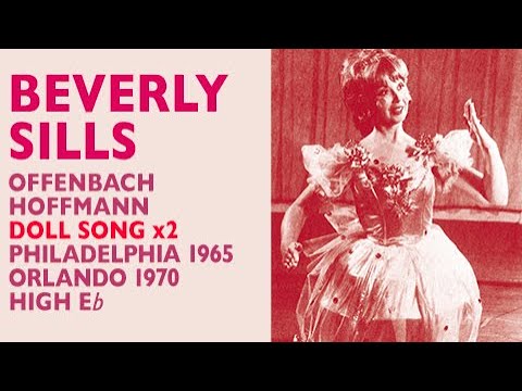 Beverly Sills - Offenbach: TALES OF HOFFMANN, Doll Song, Philadelphia & Orlando, High E-flat