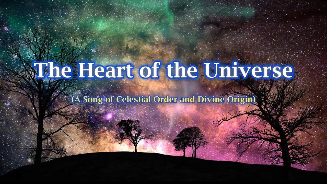 The Heart of the Universe